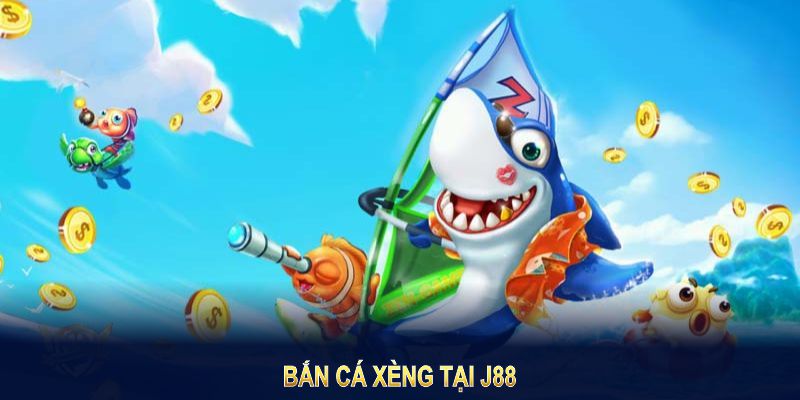 bắn cá xèng j88